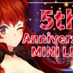 5th Anniversary MINI LIVE【にじさんじ/ドーラ】