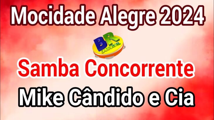 Mocidade Alegre 2024 Mike Cândido e Cia Samba Concorrente Carnaval 2024