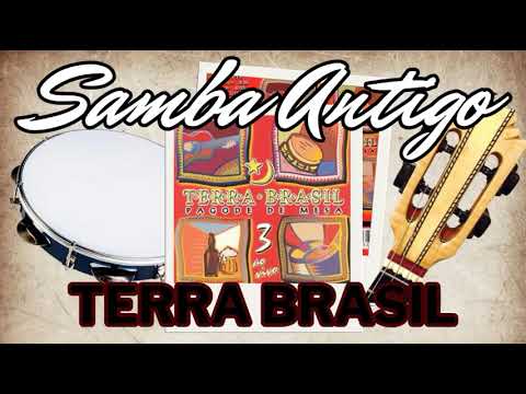 Roda de Samba – Terra Brasil Os Samba Antigo Mais Tocado (Pagode de Mesa)