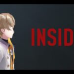 【INSIDE】初見、クリアまで進み続ける。【にじさんじ/風楽奏斗】