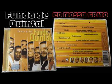 Samba Raiz – Fundo de Quintal (ALBUM Nosso Grito Completo) Roda de Samba Fundo de Quintal