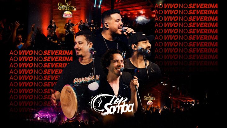 Top Samba – Ao Vivo no Severina (Show Completo)