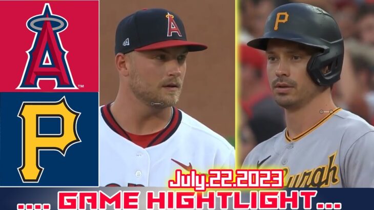 Angels vs. Pirates TODAY GAME HIGHTLIGHTS  | MLB Hightlights 2023