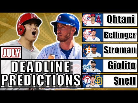 MLB Trade Deadline Predictions For July: Buyers, Sellers, Trade Candidates & Predictions.