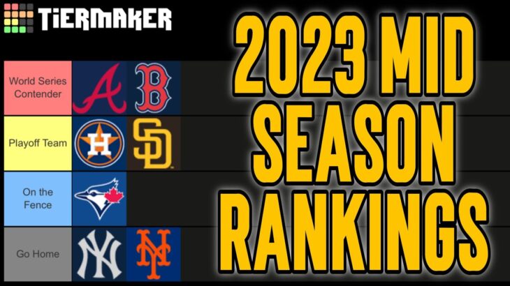 2023 MLB Mid Season Rankings