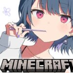 【 Minecraft 】深夜のまったりマイクラ⛏🌸＃５７【小清水 透 / にじさんじ】