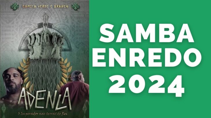 Camisa Verde e Branco 2024 – Samba Enredo Oficial